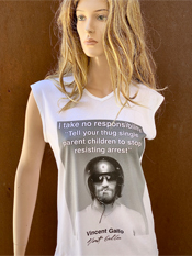 24. "I TAKE NO RESPONSIBILITY"  Vincent Gallo 2020 one-of-a-kind, hand made T-shirt