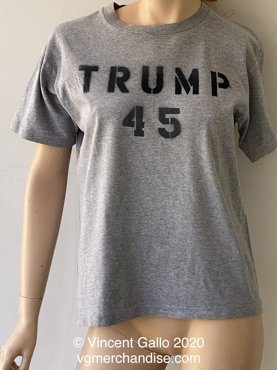 ?Trump 45 , Trump 45?  Vincent Gallo. 2020 (close-up modeled)