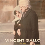 So Sad EP (Vinyl, rare, sealed and signed by Vincent Gallo)