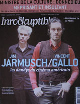 Les Inrockuptibles Magazine (France, April 13, 2004, No. 436, signed by Vincent Gallo)