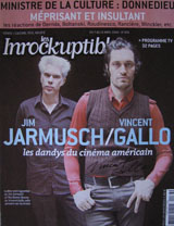 Les Inrockuptibles Magazine (France, April 13, 2004, No. 436, signed by Vincent Gallo)