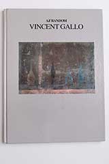 Vincent Gallo Painting and Drawings 1982-1988 (signed by Vincent Gallo)